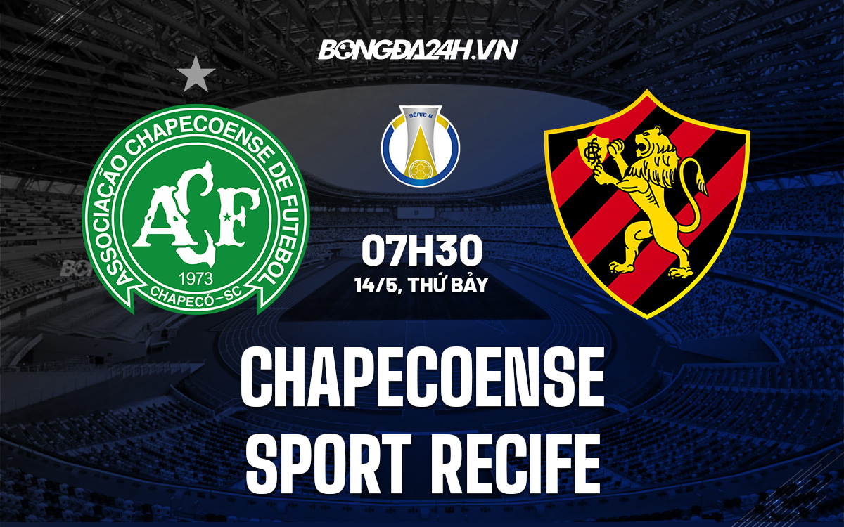 Soi kèo Chapecoense vs Sport Recife 145 Hạng 2 Brazil 202122 hình ảnh