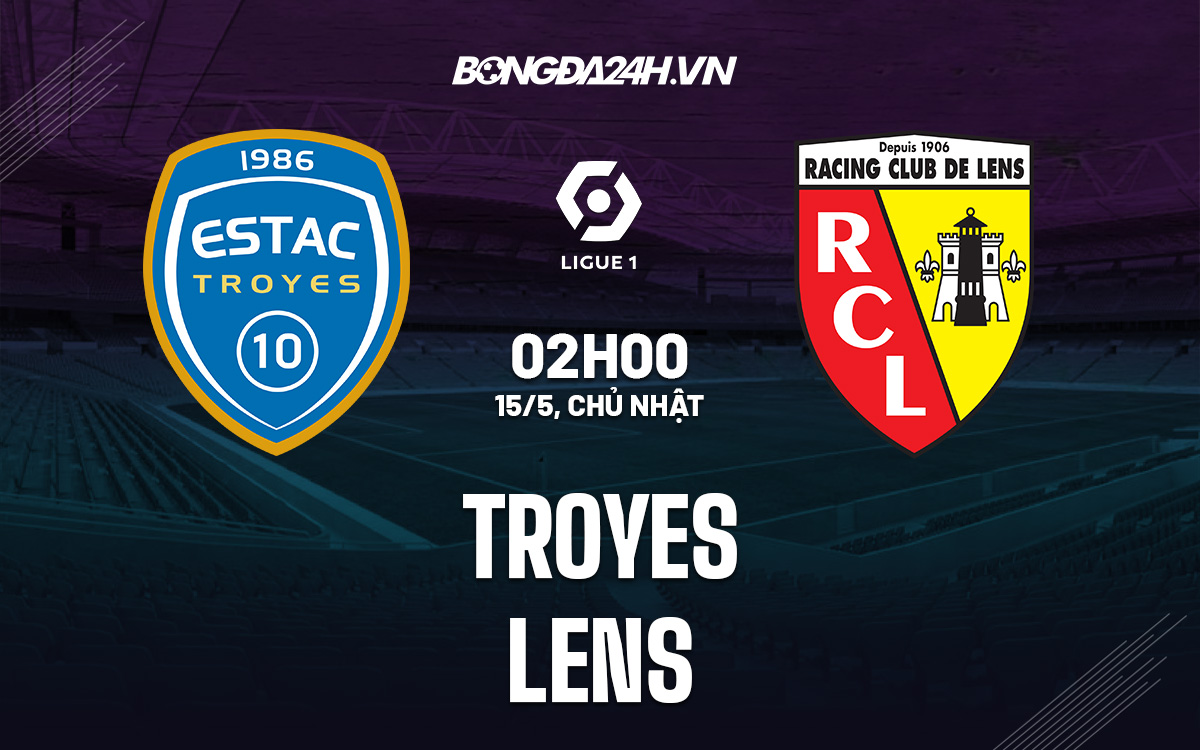 Troyes vs Lens Troyes vs Lens