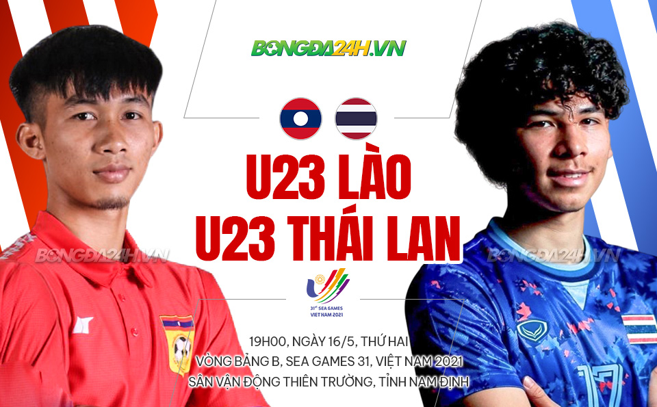 Kết quả U23 Lào vs U23 Thái Lan Sea games 2022 hôm nay