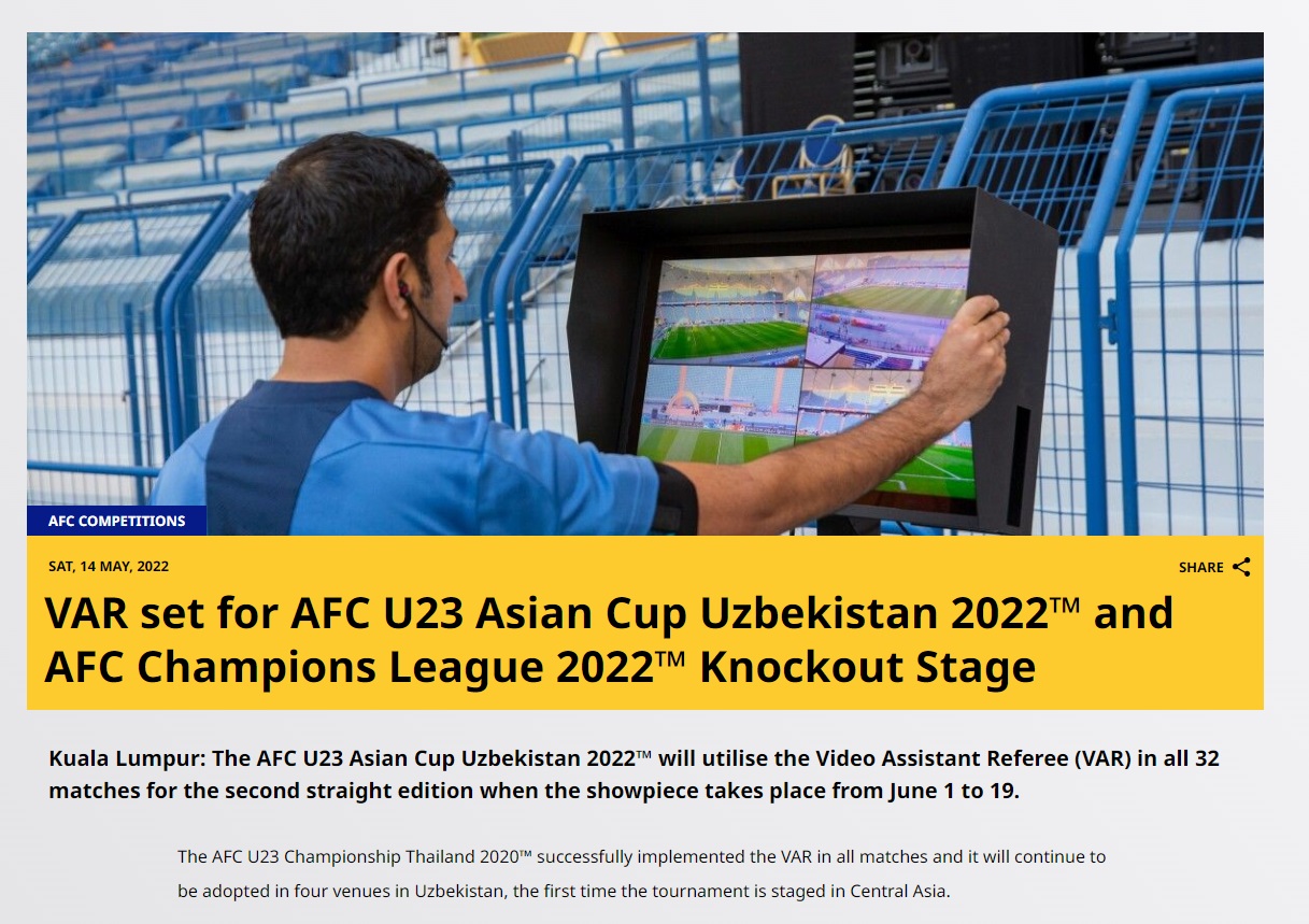 U23 Việt Nam sẽ tiếp tục được trải nghiệm VAR tại VCK U23 châu Á 2022 U23 Việt Nam sẽ tiếp tục được trải nghiệm VAR tại VCK U23 châu Á 2022