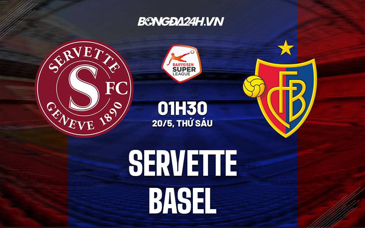 Servette vs Basel Servette vs Basel