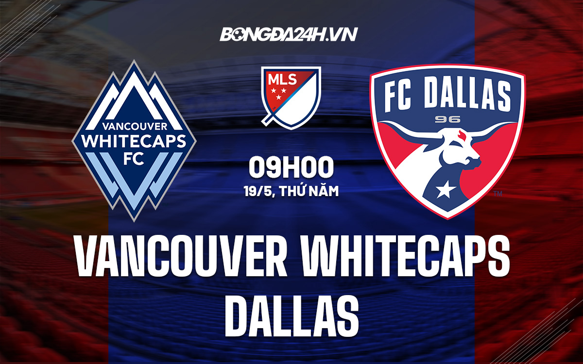 Vancouver Whitecaps vs Dallas