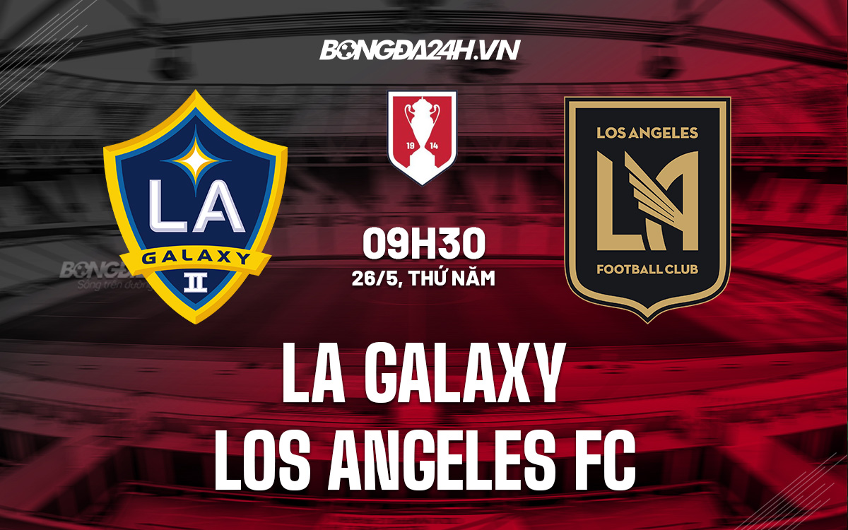 LA Galaxy vs Los Angeles FC
