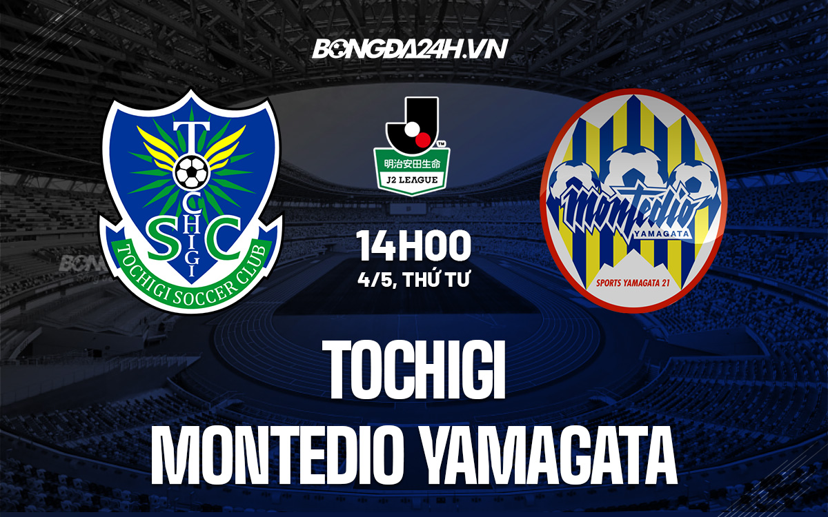 Soi kèo Tochigi vs Montedio Yamagata 14h00 45 Hạng 2 Nhật 2022 hình ảnh