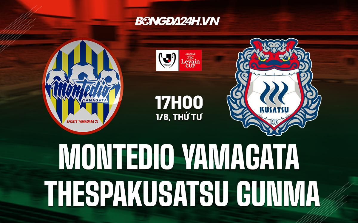 Soi kèo Montedio Yamagata vs Thespakusatsu Gunma 17h ngày 0106 hình ảnh Soi kèo Montedio Yamagata vs Thespakusatsu Gunma 17h ngày 0106 hình ảnh