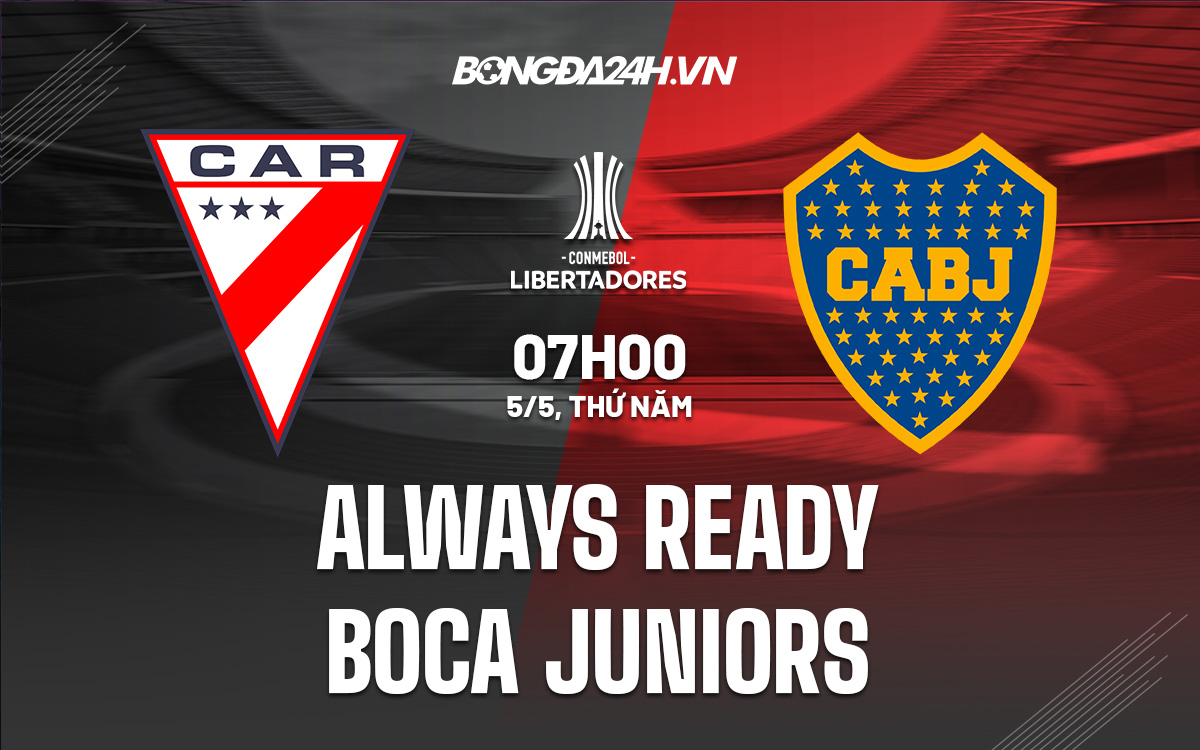 Always Ready vs Boca Juniors