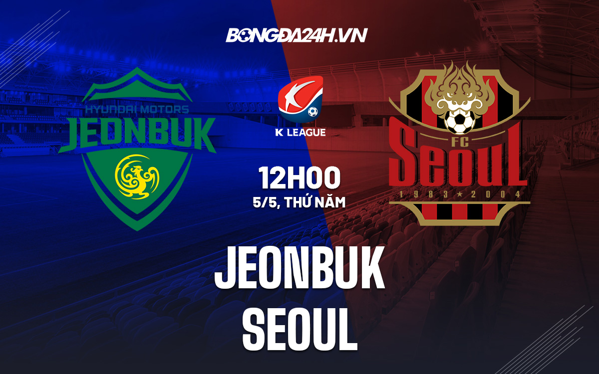 Jeonbuk vs Seoul