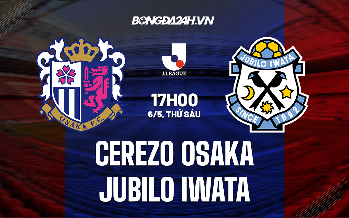 Cerezo Osaka vs Jubilo Iwata