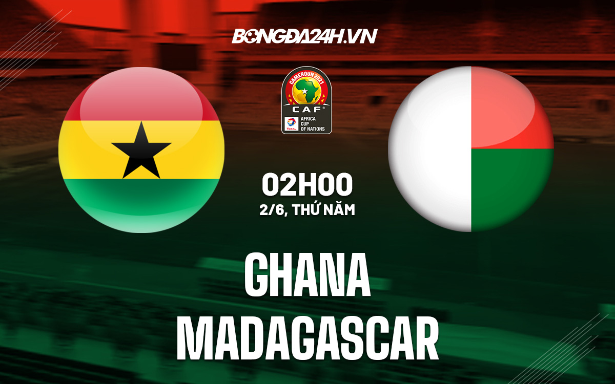 Ghana vs Madagascar