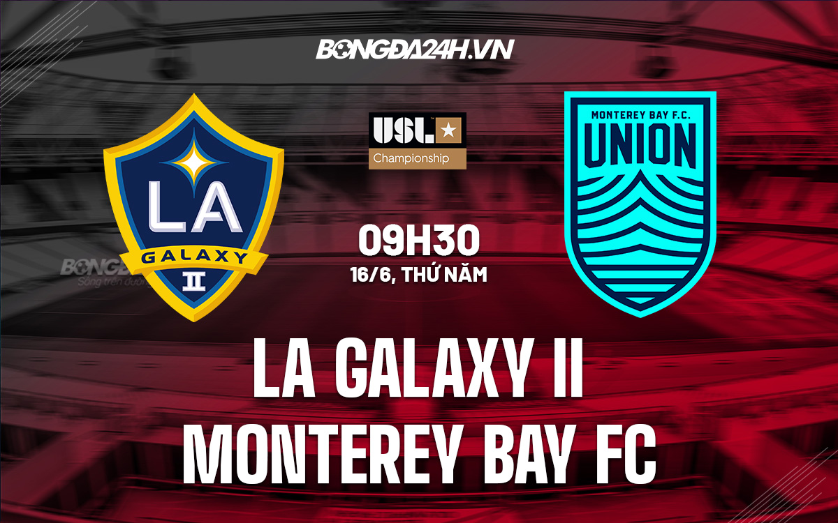 LA Galaxy II vs Monterey Bay FC