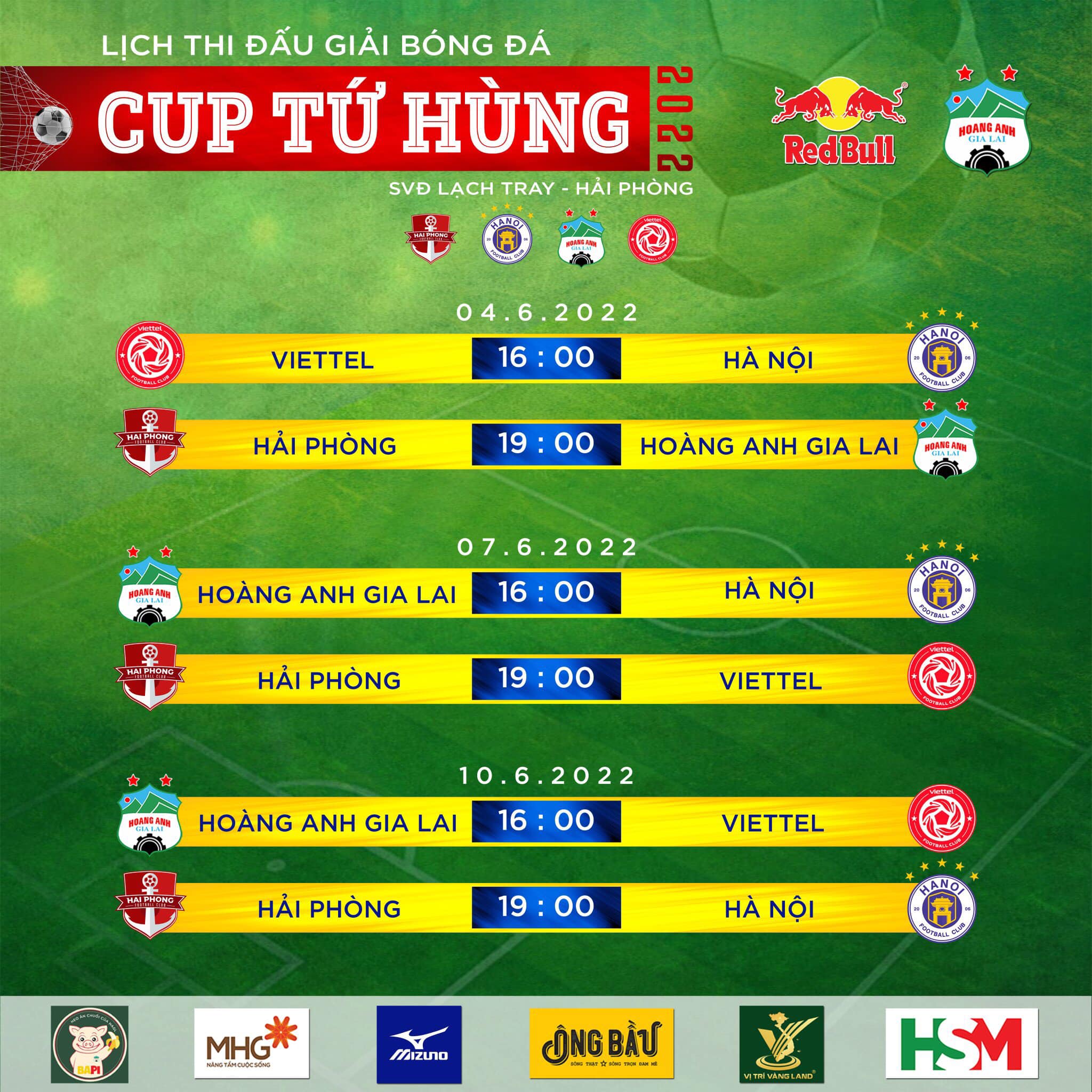 Lịch thi đấu tại Cup Tứ Hùng 2022.