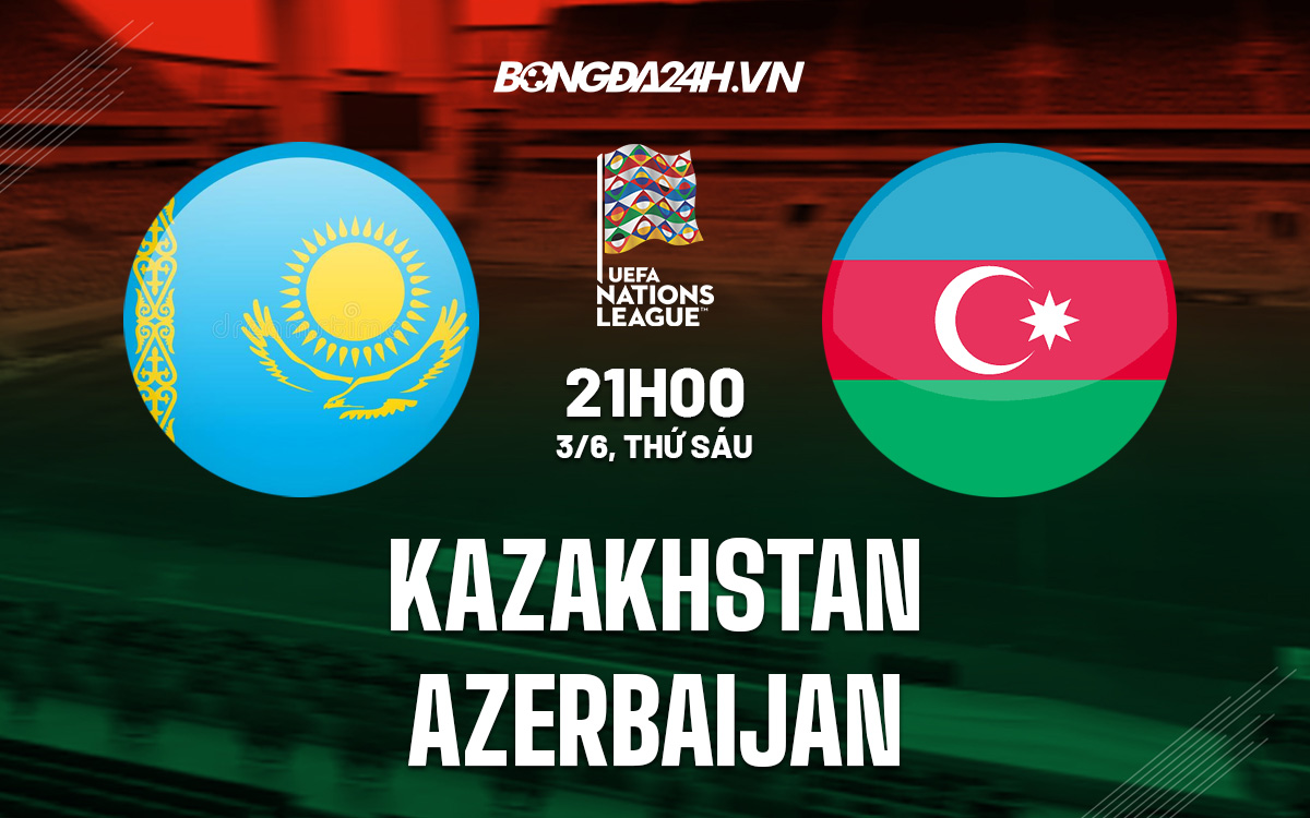 Kazakhstan vs Azerbaijan