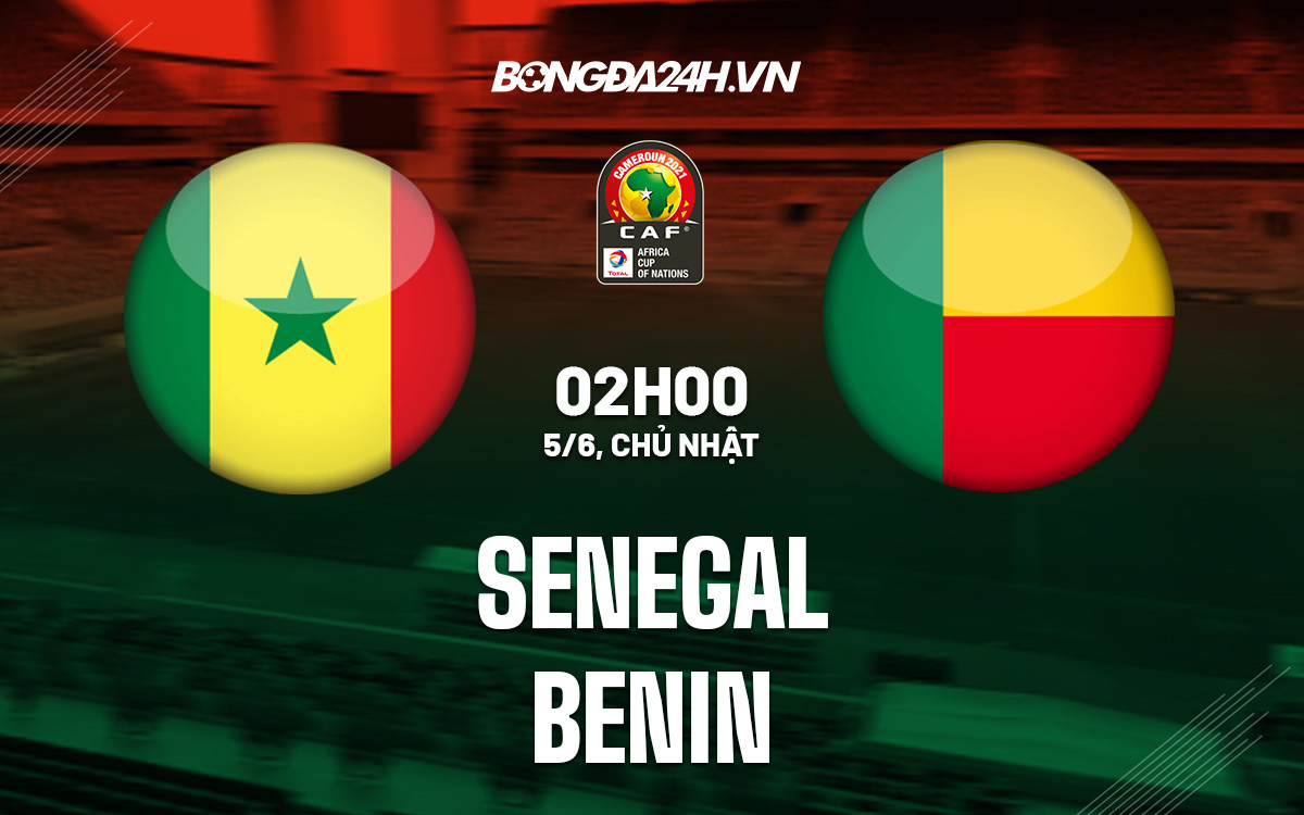 Senegal vs Benin Senegal vs Benin