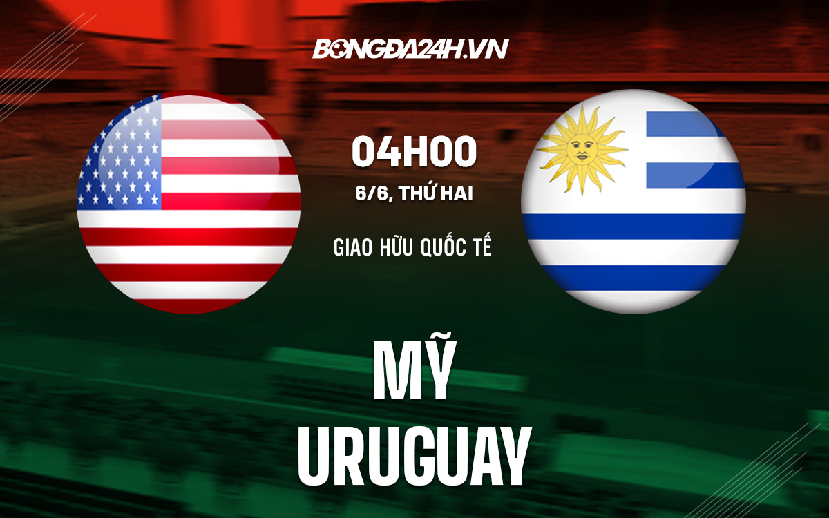 Mỹ vs Uruguay