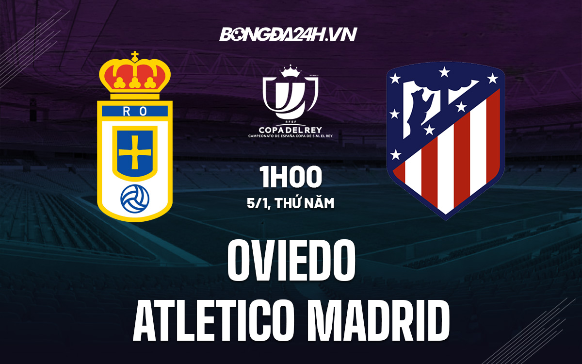 Oviedo vs Atletico Madrid