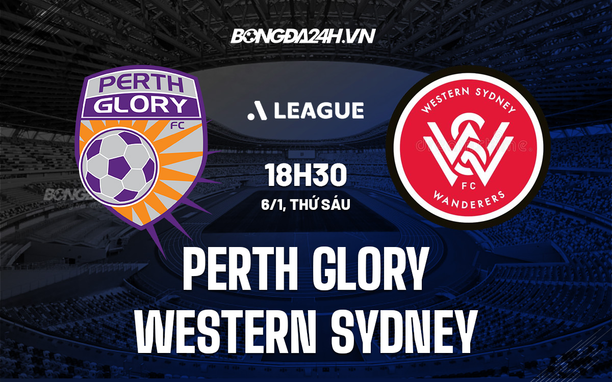 Perth Glory vs Western Sydney Perth Glory vs Western Sydney