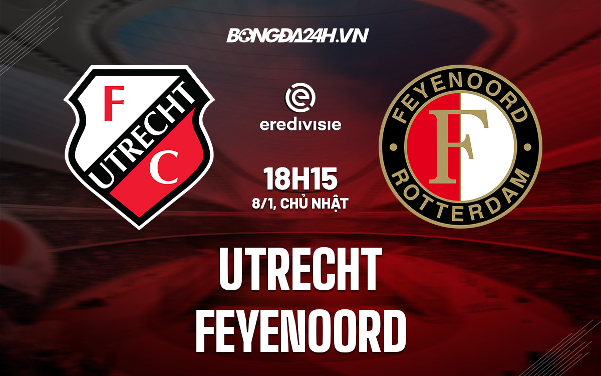 Utrecht vs Feyenoord Utrecht vs Feyenoord