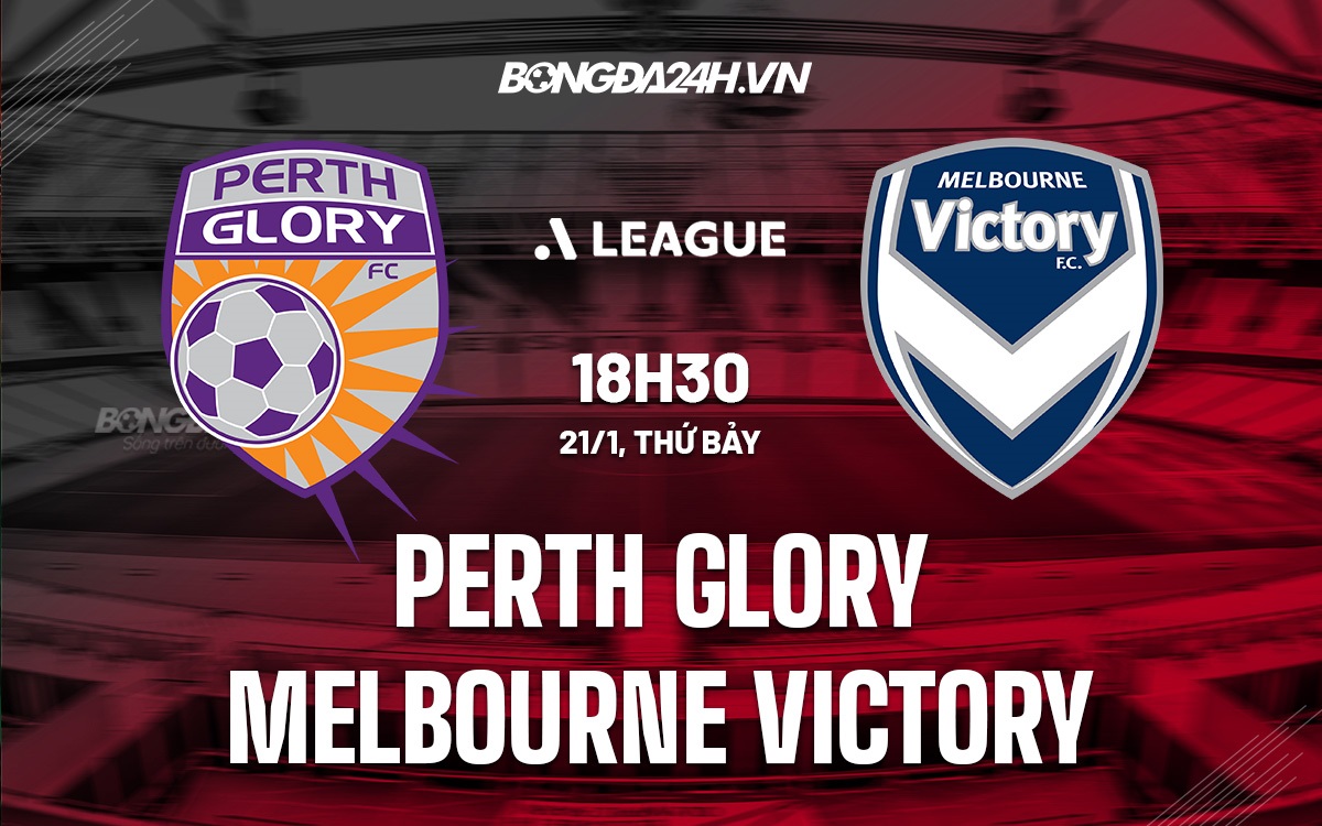 Perth Glory vs Melbourne Victory Perth Glory vs Melbourne Victory