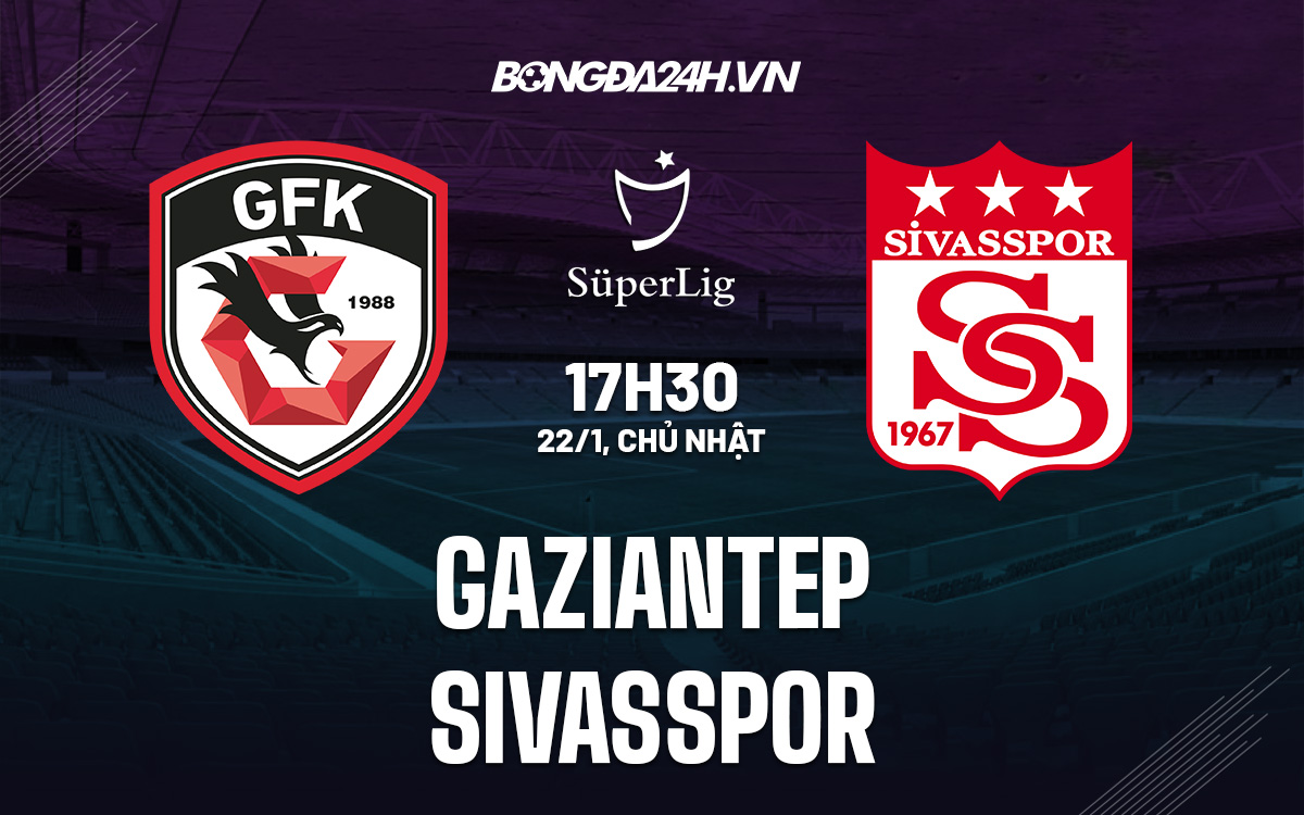 Gaziantep vs Sivasspor Gaziantep vs Sivasspor