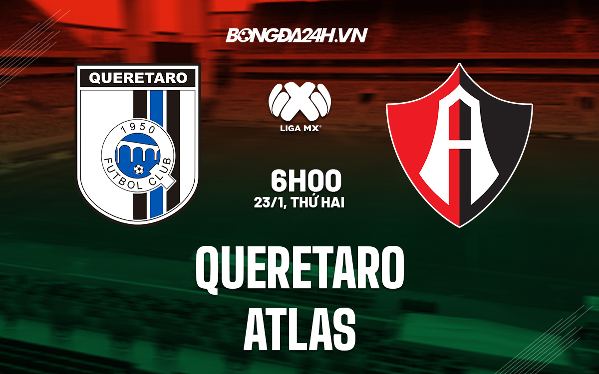 Queretaro vs Atlas