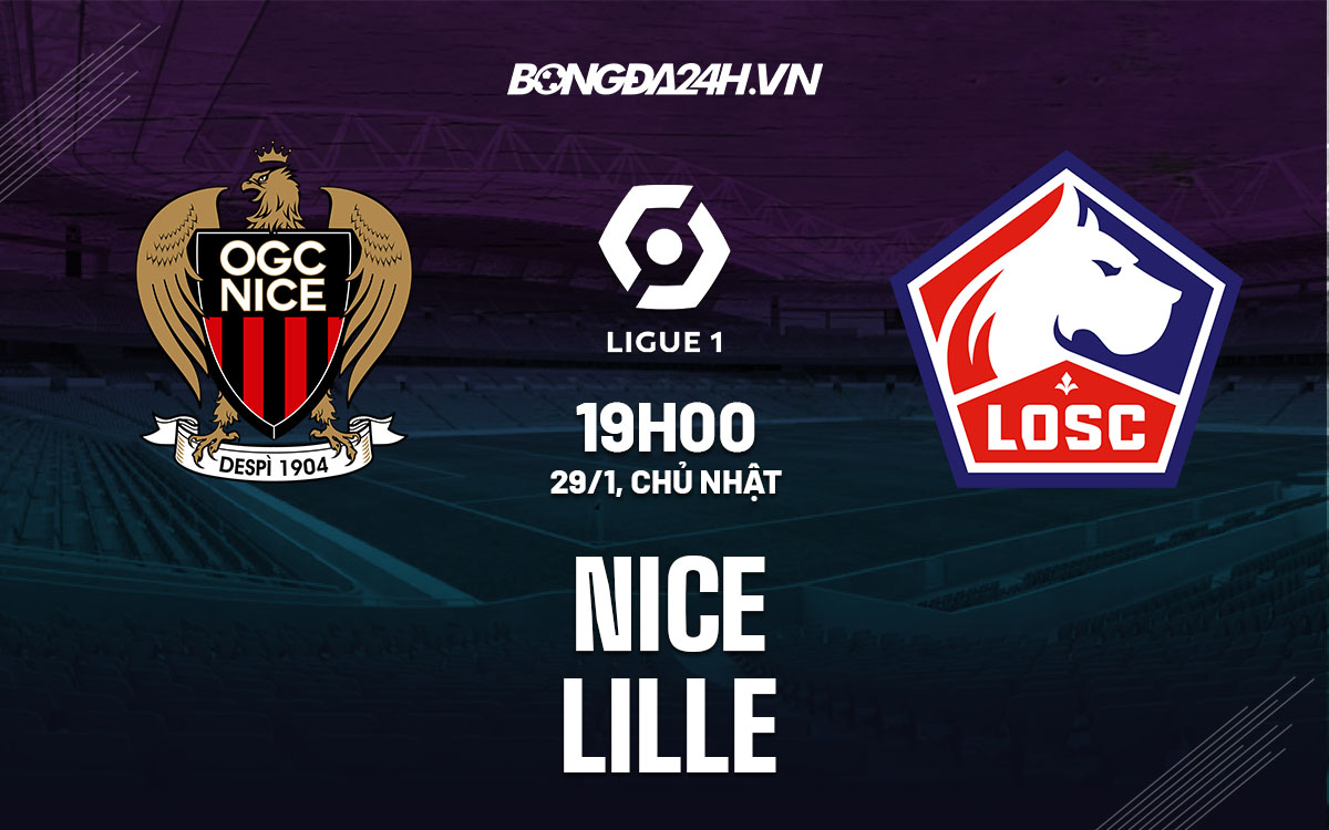 nhan dinh bong da soi keo Nice vs Lille vdqg phap hom nay nhan dinh bong da soi keo Nice vs Lille vdqg phap hom nay