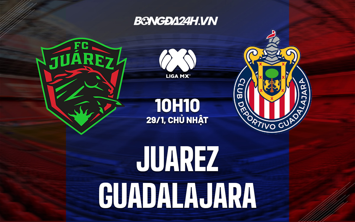 Juarez vs Guadalajara