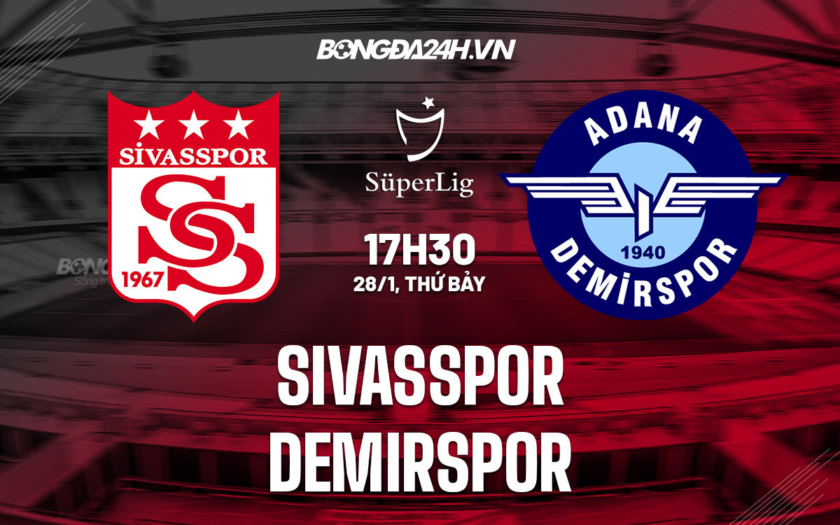 Sivasspor vs Adana Demirspor