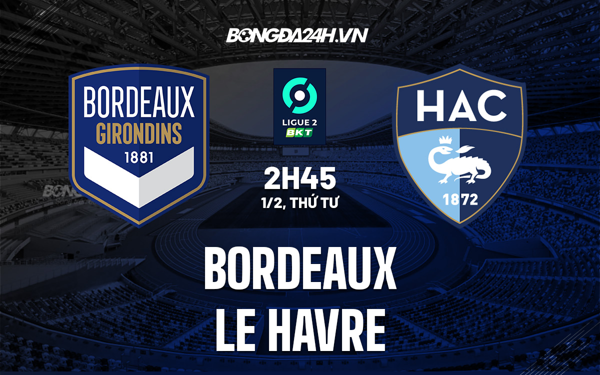 Bordeaux vs Le Havre