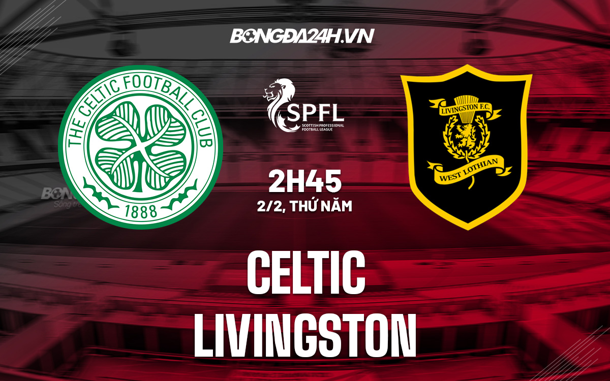 Celtic vs Livingston