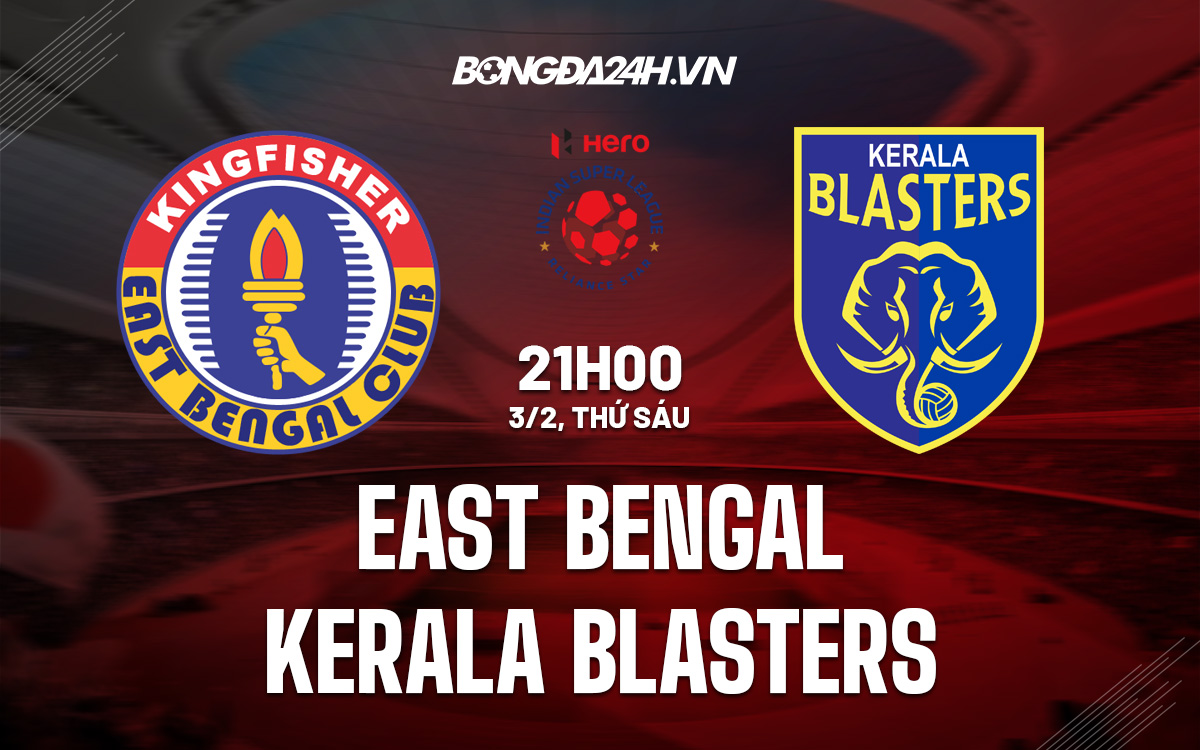 East Bengal vs Kerala Blasters