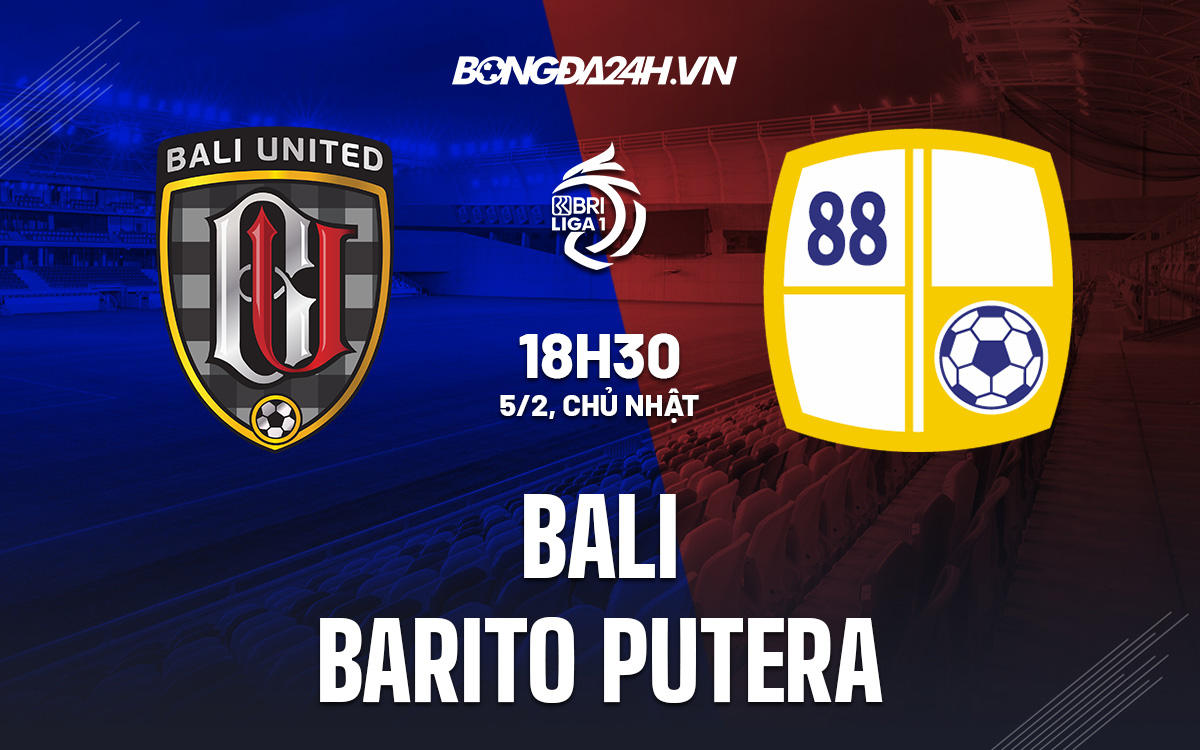 Bali United vs Barito Putera