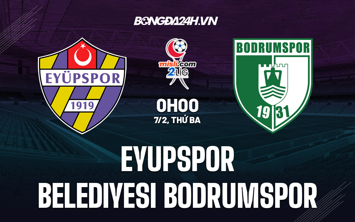 Eyupspor vs Belediyesi Bodrumspor Eyupspor vs Belediyesi Bodrumspor
