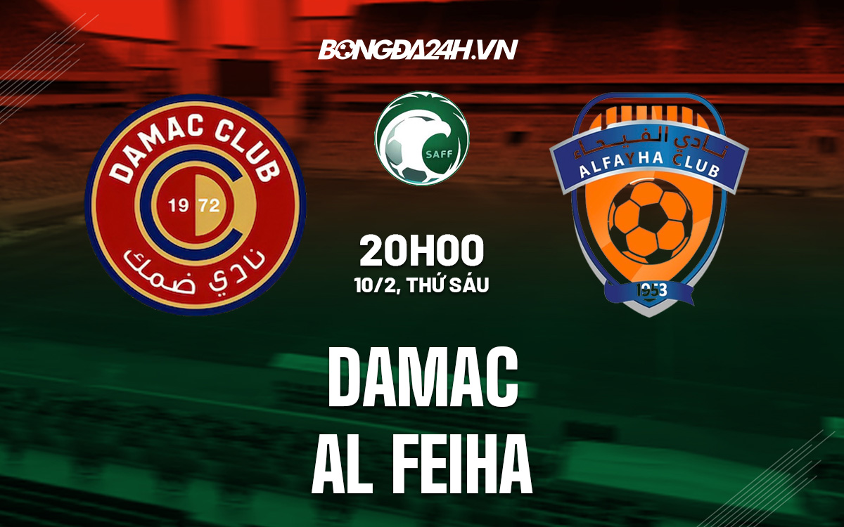 Damac vs Al Feiha Damac vs Al Feiha