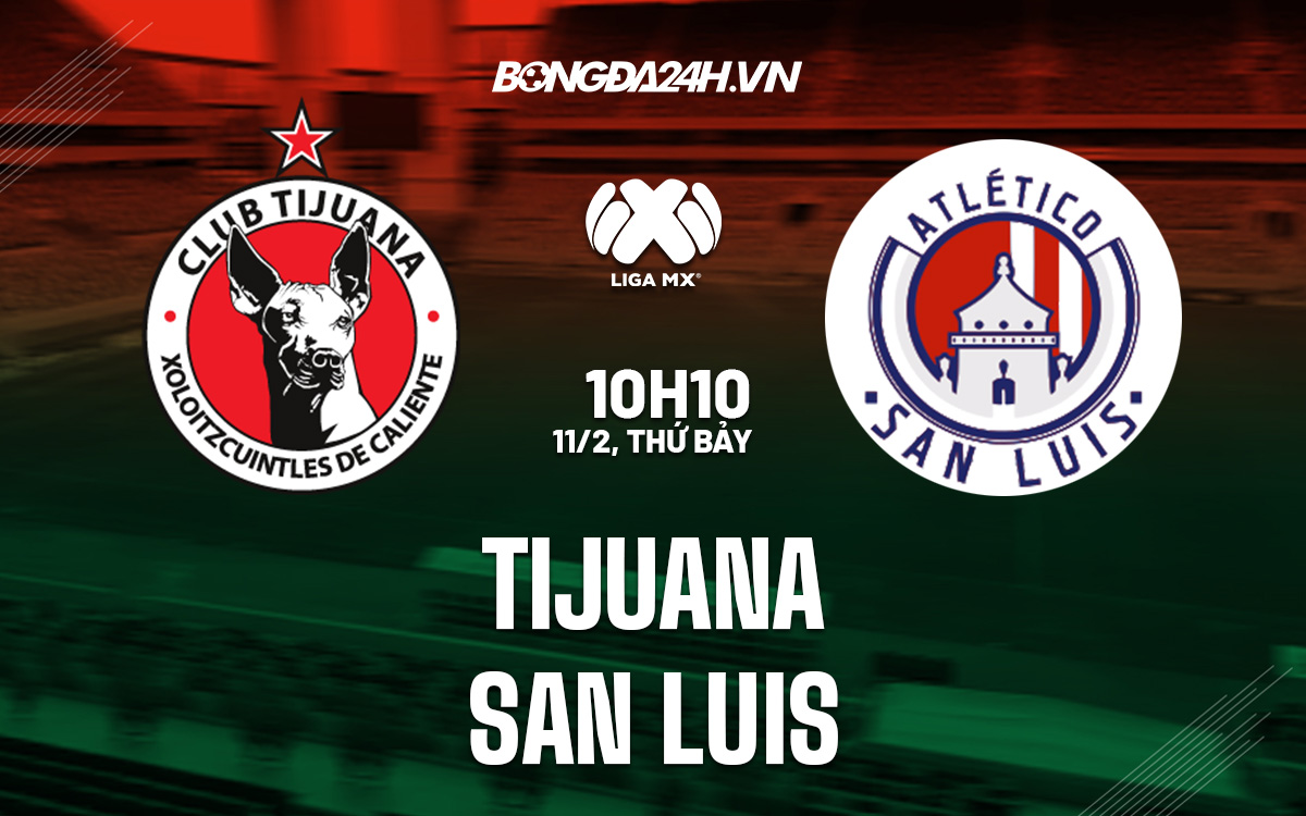 Tijuana vs San Luis