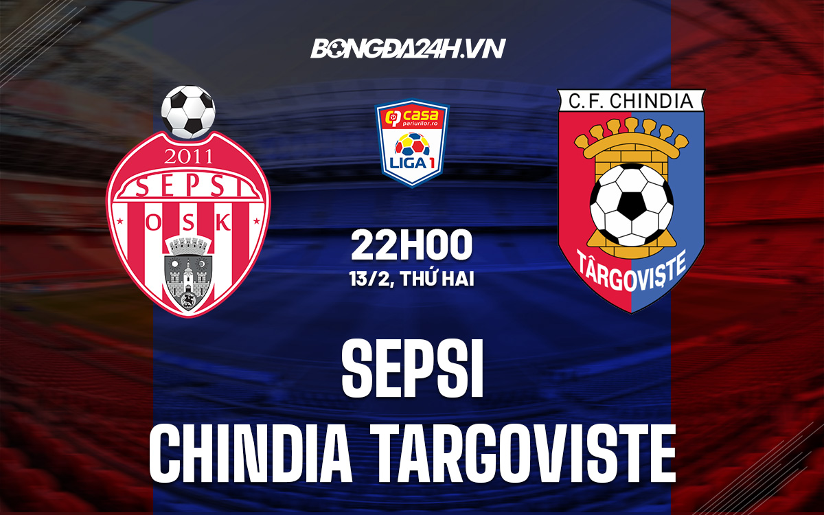 Sepsi Sf. Gheorghe vs Chindia Targoviste Sepsi Sf. Gheorghe vs Chindia Targoviste