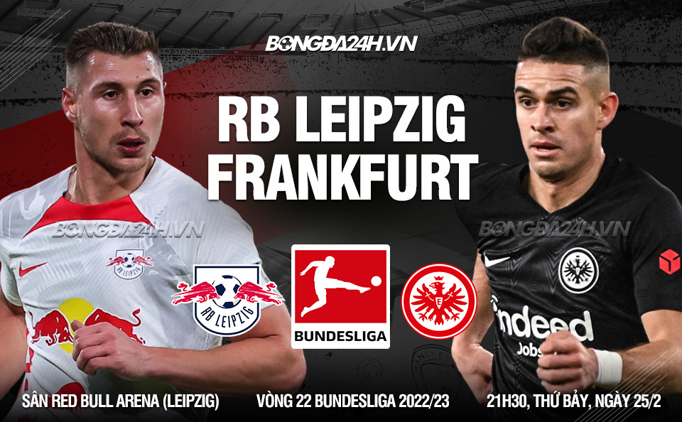 nhan dinh bong da soi keo Leipzig vs Frankfurt vdqg duc bundesliga hom nay nhan dinh bong da soi keo Leipzig vs Frankfurt vdqg duc bundesliga hom nay