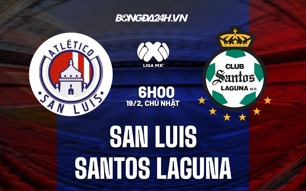 San Luis vs Santos Laguna San Luis vs Santos Laguna