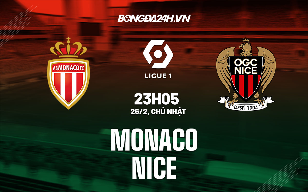 nhan dinh bong da soi keo Monaco vs Nice vdqg phap hom nay nhan dinh bong da soi keo Monaco vs Nice vdqg phap hom nay
