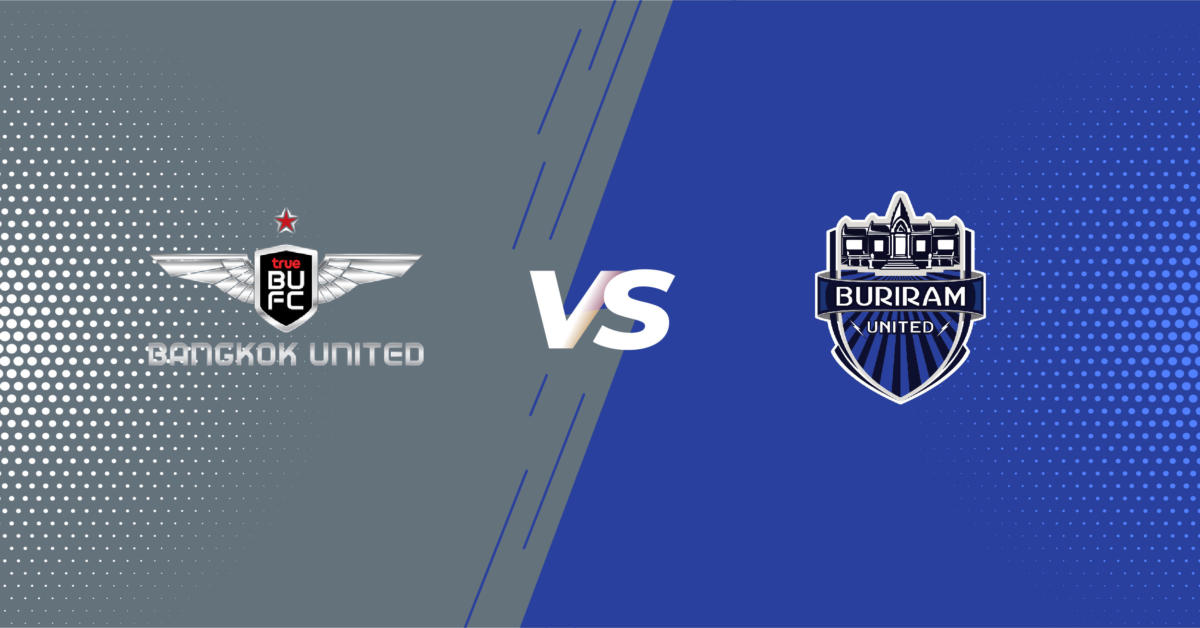 nhan dinh bong da soi keo Bangkok vs Buriram cup lien doan thai lan hom nay
