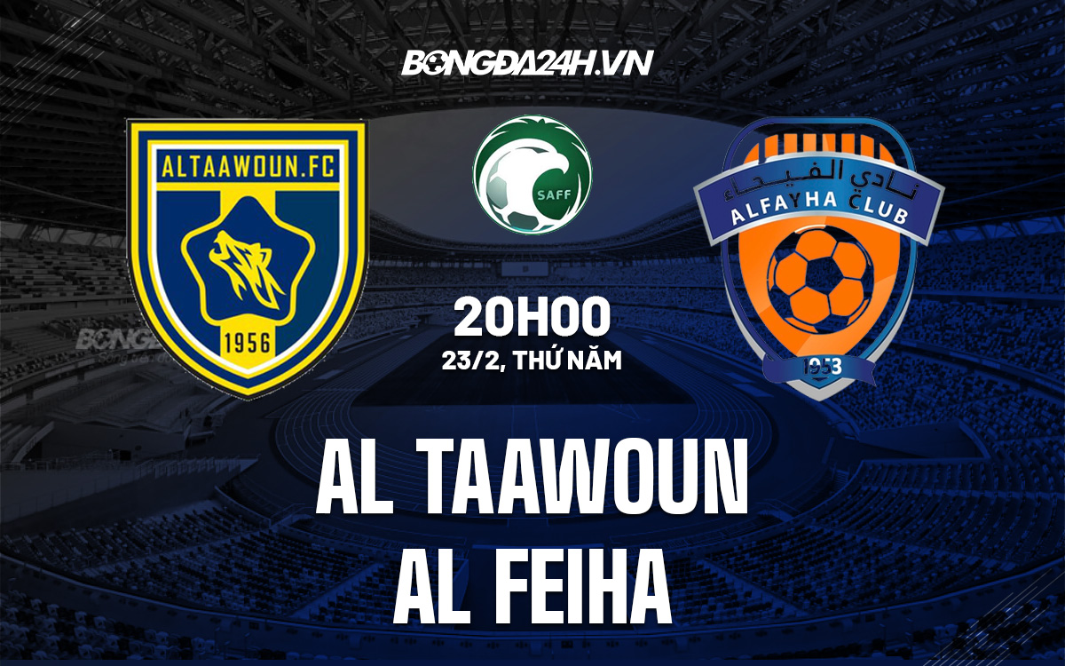 Al Taawoun vs Al Feiha