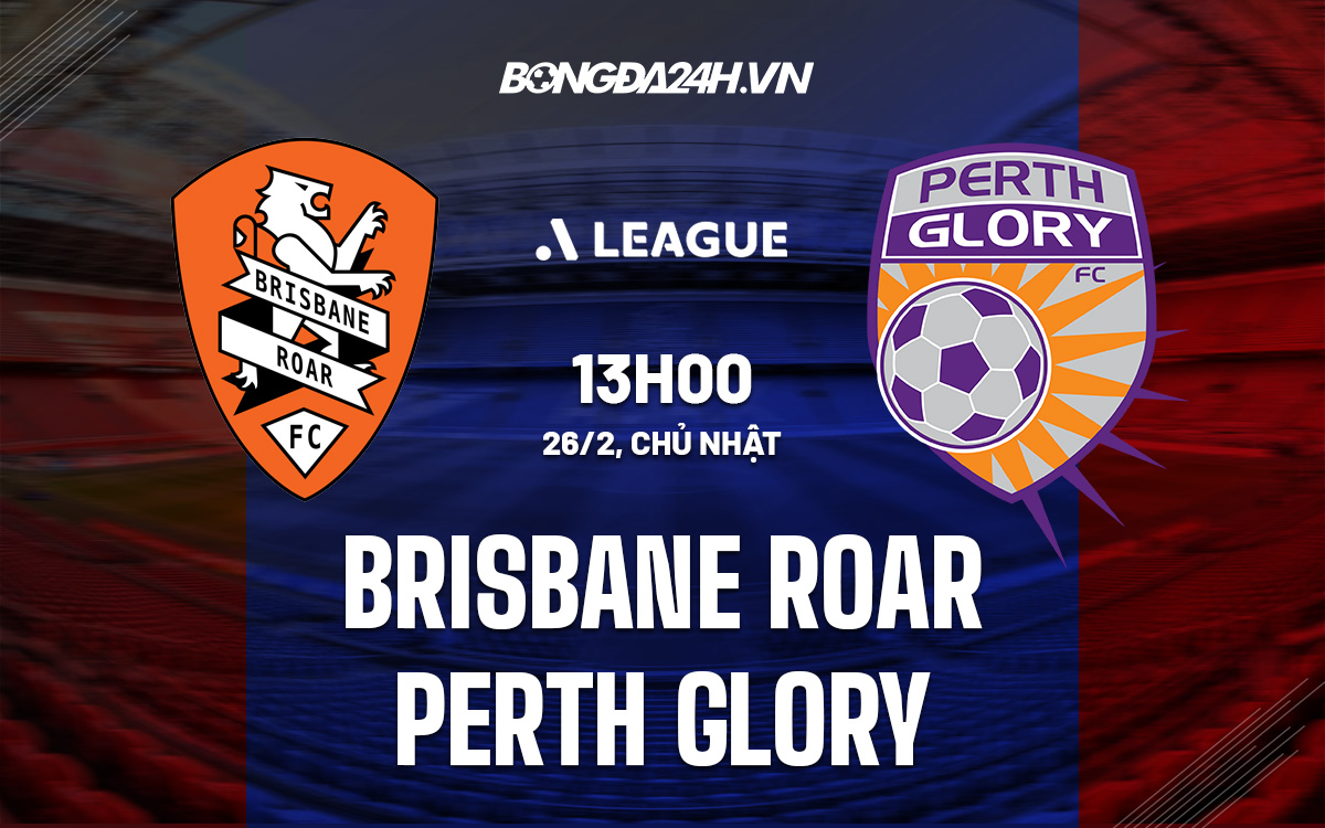 Brisbane Roar vs Perth Glory