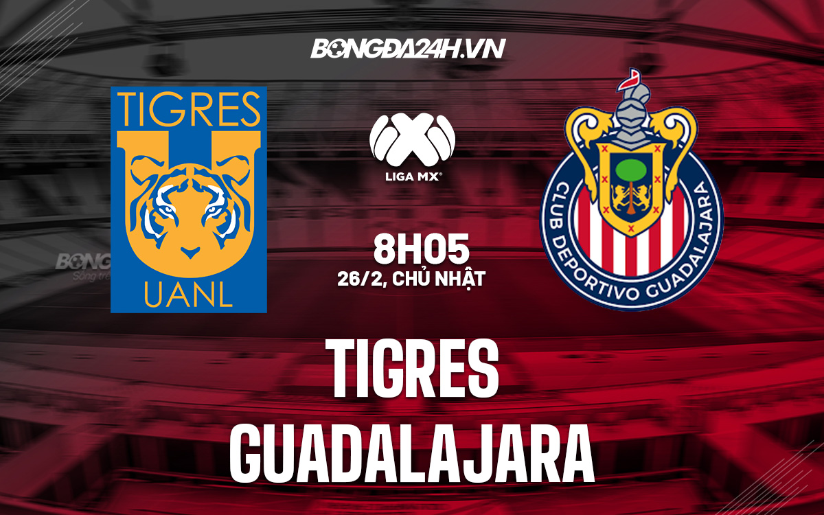 Tigres vs Guadalajara Tigres vs Guadalajara