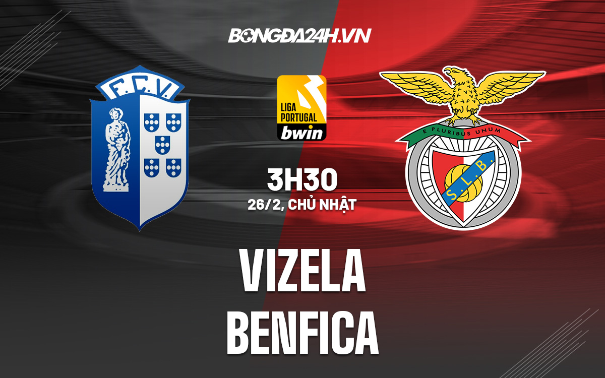 Vizela vs Benfica Vizela vs Benfica