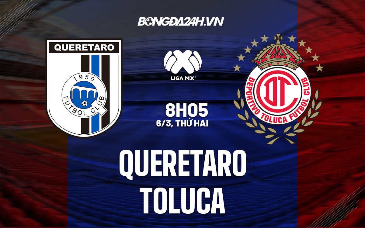 Queretaro vs Toluca