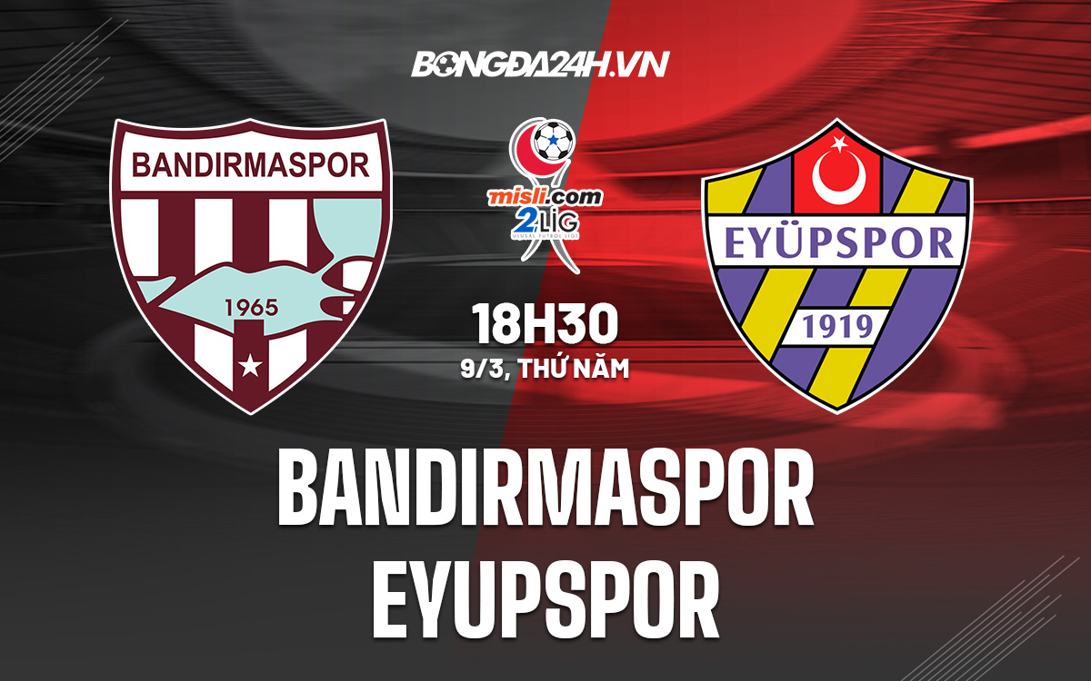 Bandirmaspor vs Eyupspor