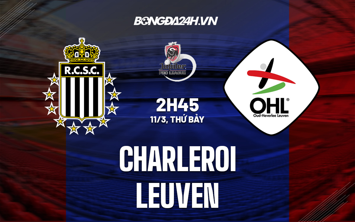 Charleroi vs Leuven Charleroi vs Leuven