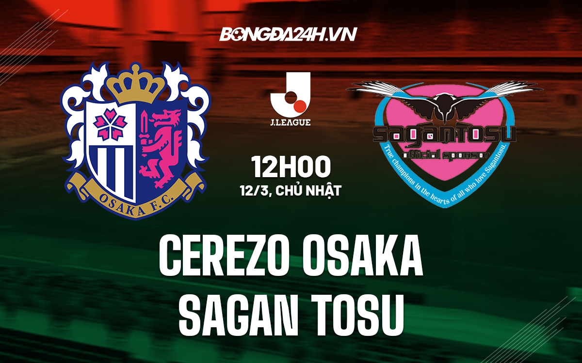Cerezo Osaka vs Sagan Tosu