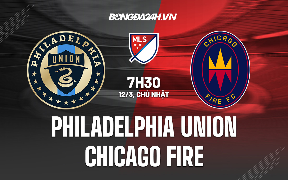 Philadelphia Union vs Chicago Fire