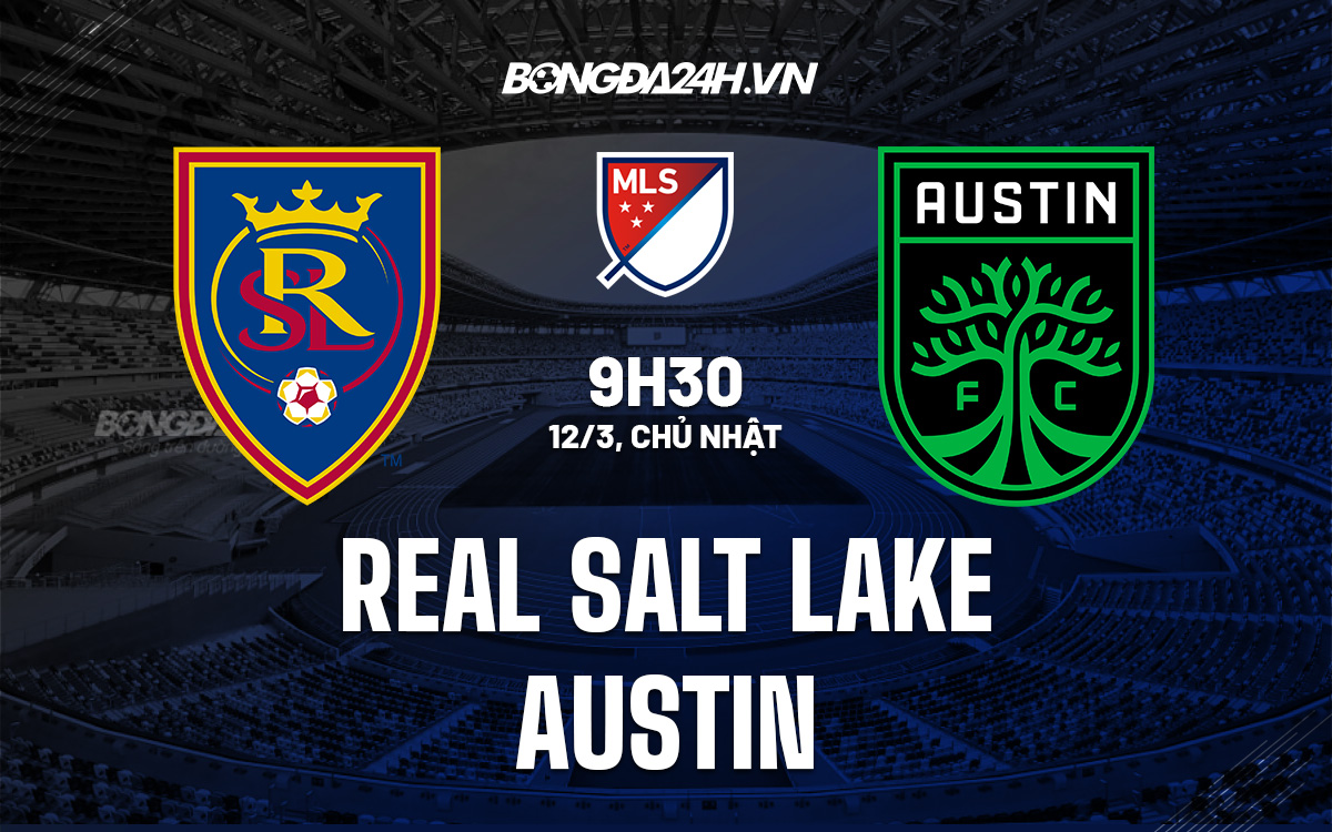 Real Salt Lake vs Austin