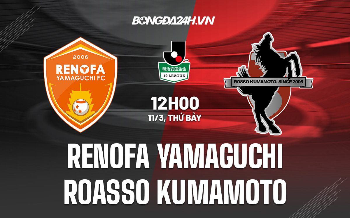 Renofa Yamaguchi vs Roasso Kumamoto